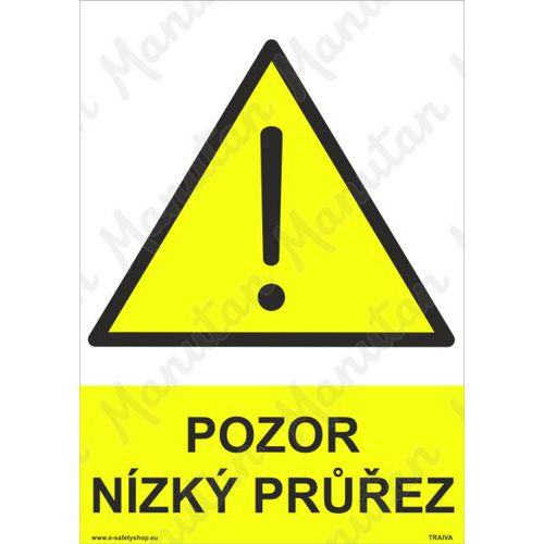 Pozor nízký průřez, samolepka 210 x 297 x 0,1 mm A4