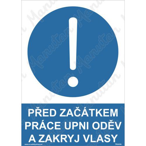 Před začátkem práce upni oděv a zakryj vlasy, plast 210 x 297 x 0,5 mm A4