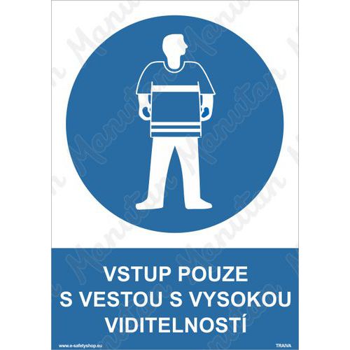 Vstup pouze s vestou s vysokou viditelností, samolepka 210 x 297 x 0,1 mm A4