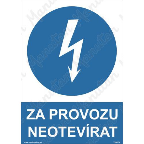 Za provozu neotvírat, plast 210 x 297 x 0,5 mm A4
