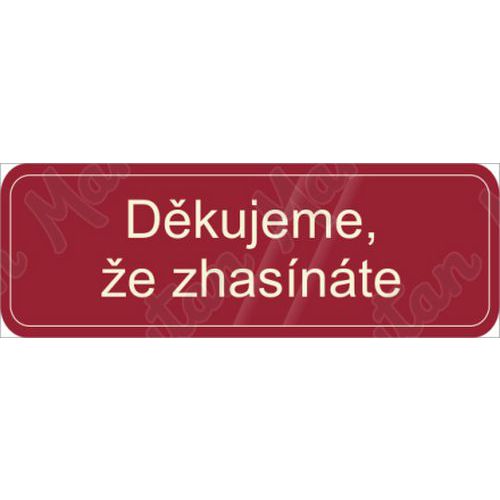 Děkujeme, že zhasínáte, samolepka 200 x 70 x 0,1 mm, modrá