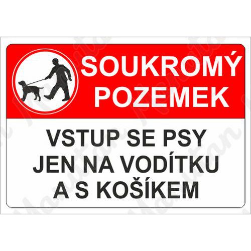 Soukromý pozemek vstup se psy jen na vodítku, plast 210 x 150 x 0,5 mm