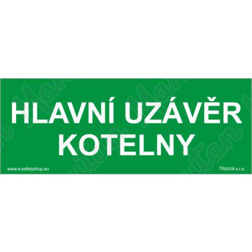 Hlavní uzávěr kotelny, plast 210 x 80 x 0,5 mm