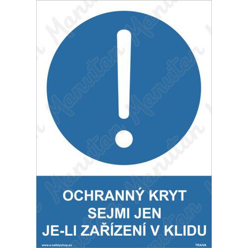 Ochranný kryt sejmi jen je-li zařízení v klidu, plast 148 x 210 x 0,5 mm A5