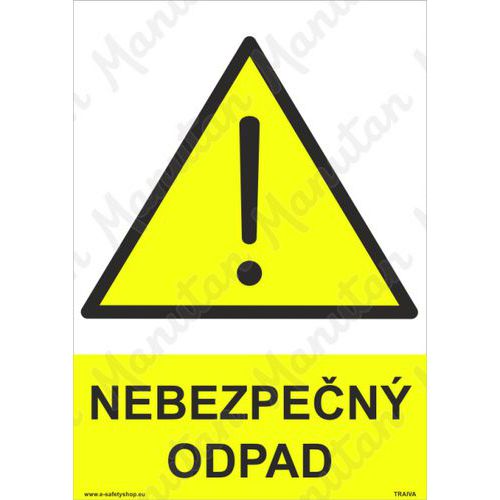 Nebezpečný odpad, samolepka 210 x 297 x 0,1 mm A4
