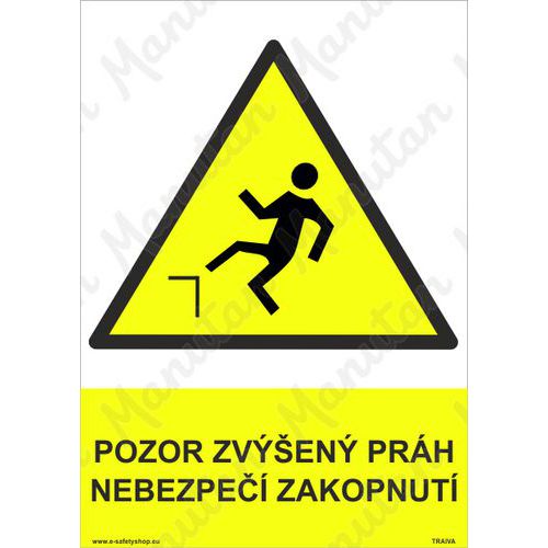 Pozor zvýšený práh nebezpečí zakopnutí, samolepka 297 x 420 x 0,1 mm A3