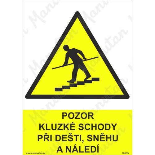 Pozor kluzké schody při dešti, sněhu a náledí, plast 210 x 297 x 2 mm A4