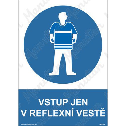 Vstup jen v reflexní vestě, samolepka 210 x 297 x 0,1 mm A4