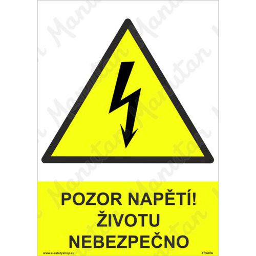 Pozor napětí životu nebezpečno, plast 210 x 297 x 0,5 mm A4