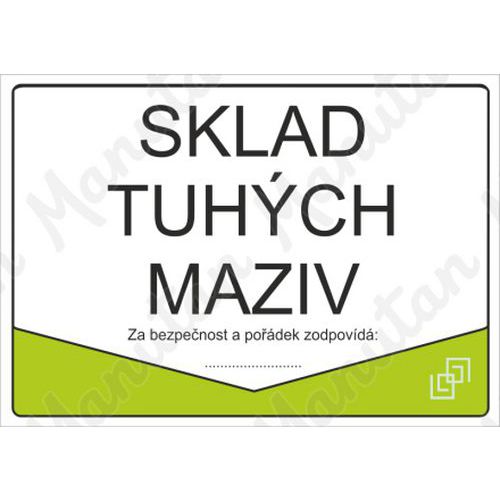 Sklad tuhých maziv, samolepka 297 x 210 x 0,1 mm A4