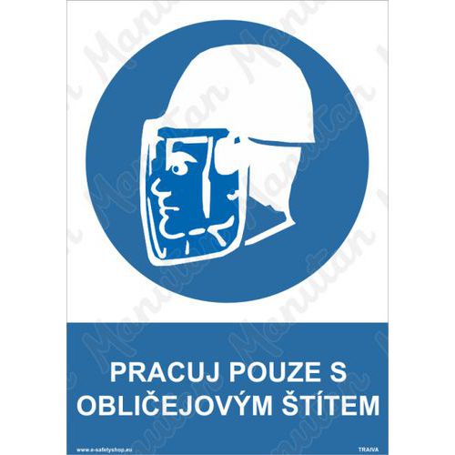 Pracuj pouze s obličejovým štítem, plast 210 x 297 x 0,5 mm A4