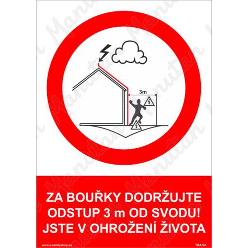 Za bouřky dodržujte odstup 3m od svodu, plast 148 x 210 x 2 mm A5