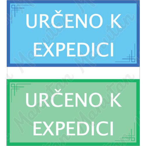 Určeno k expedici, plast 200 x 100 x 0,5 mm, zelená