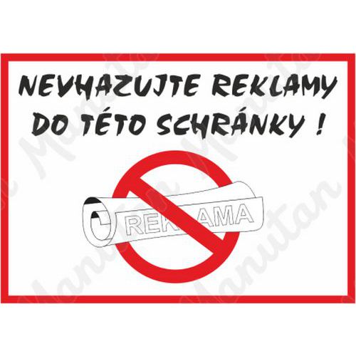 Nevhazujte reklamy do této schránky, samolepka 105 x 74 x 0,1 mm