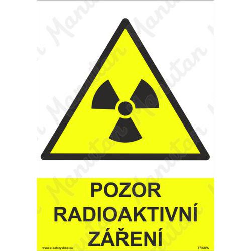 Pozor radioaktivní záření, plast 148 x 210 x 0,5 mm A5