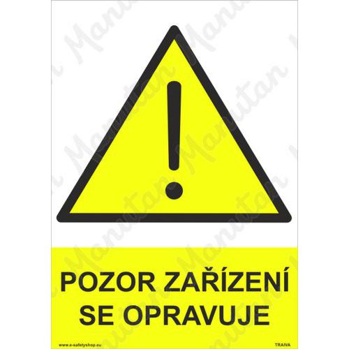 Pozor zařízení se opravuje, plast 210 x 297 x 0,5 mm A4