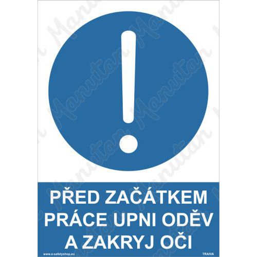 Před začátkem práce upni oděv a zakryj oči, plast 148 x 210 x 0,5 mm A5