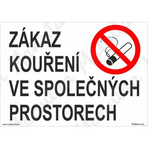 Zákaz kouření ve společných prostorech, plast 297 x 210 x 0,5 mm A4