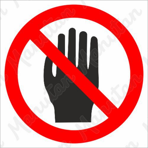 Nedotýkat se, samolepka 92 x 92 x 0,1 mm