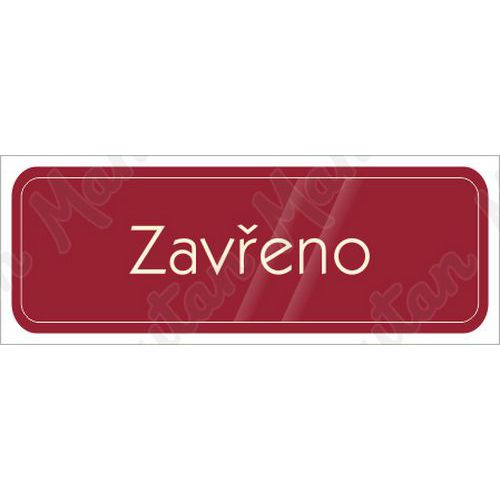 Zavřeno, samolepka 200 x 70 x 0,1 mm, průhledná bílá