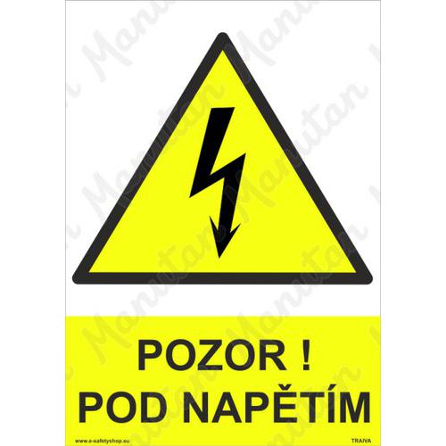 Pozor pod napětím, samolepka 210 x 297 x 0,1 mm A4