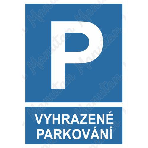 Vyhrazené parkování, samolepka 297 x 420 x 0,1 mm A3