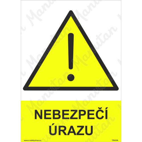 Nebezpečí úrazu, plast 210 x 297 x 2 mm A4