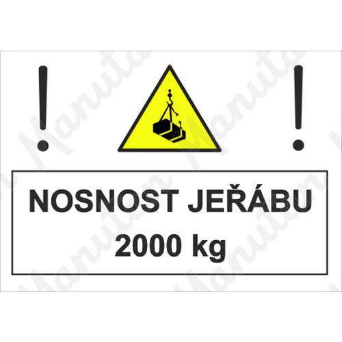 Nosnost jeřábu 2000 kg, samolepka 297 x 210 x 0,1 mm A4