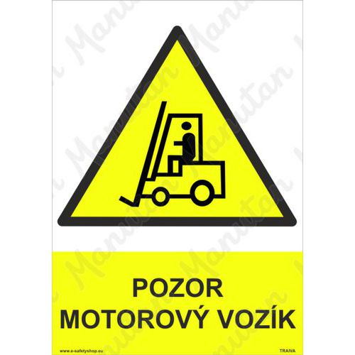 Pozor motorový vozík, plast 210 x 297 x 0,5 mm A4