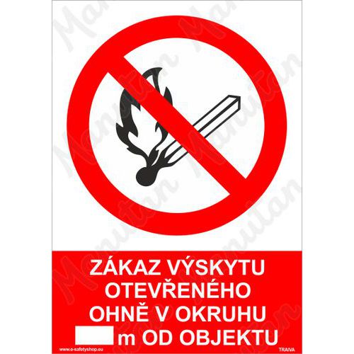Zákaz výskytu otevřeného ohně v okruhu m od objektu, plast 210 x 297 x 2 mm A4