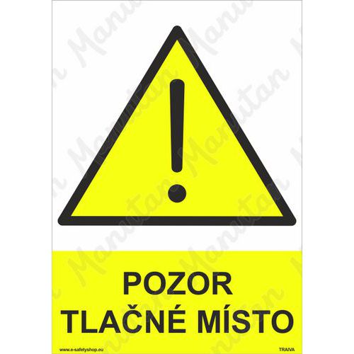 Pozor tlačné místo, samolepka 148 x 210 x 0,1 mm A5