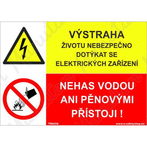 Výstraha životu nebezpečno dotýkat se elektrických zařízení, samolepka 148 x 105 x 0,1 mm A6
