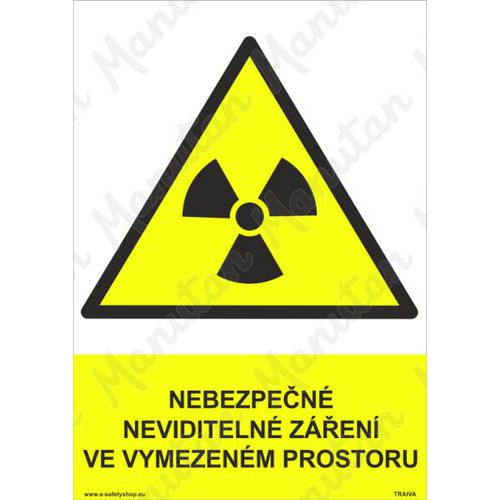Nebezpečné neviditelné záření ve vymezeném prostoru, plast 148 x 210 x 2 mm A5