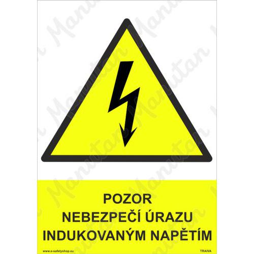 Pozor nebezpečí úrazu indukovaným napětím, samolepka 210 x 297 x 0,1 mm A4