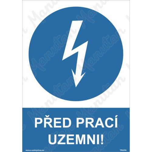 Před prací uzemni, samolepka 210 x 297 x 0,1 mm A4