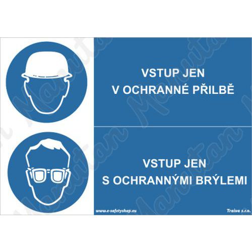 Vstup jen v ochranné přilbě a brýlích, plast 210 x 148 x 0,5 mm A5