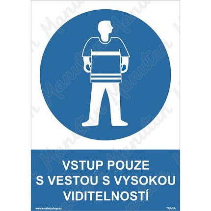 Vstup pouze s vestou s vysokou viditelností, samolepka 210 x 297 x 0,1 mm A4