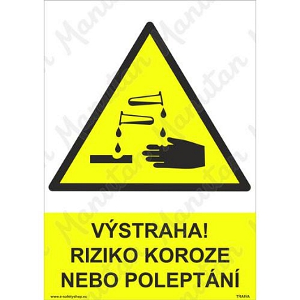 Výstraha riziko koroze nebo poleptání, samolepka 210 x 297 x 0,1 mm A4