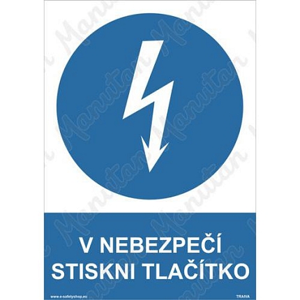 V nebezpečí stiskni tlačítko, plast 210 x 297 x 0,5 mm A4