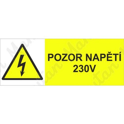 Pozor napětí 230 V, plast 80 x 30 x 0,5 mm