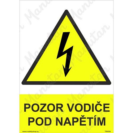 Pozor vodiče pod napětím, plast 210 x 297 x 0,5 mm A4