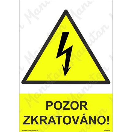 Pozor zkratováno, plast 297 x 420 x 0,5 mm A3