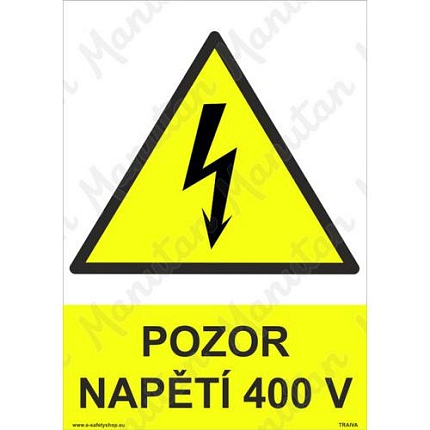 Pozor napětí 400 V, plast 210 x 297 x 0,5 mm A4
