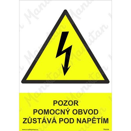 Pozor pomocný obvod zůstává pod napětím, plast 148 x 210 x 0,5 mm A5