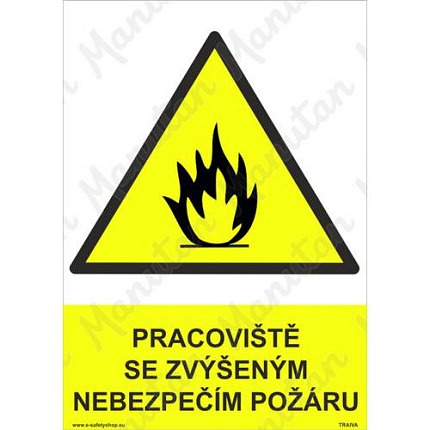 Pracoviště se zvýšeným nebezpečím požáru, samolepka 210 x 297 x 0,1 mm A4