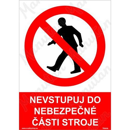 Nevstupuj do nebezpečné části stroje, plast 148 x 210 x 2 mm A5