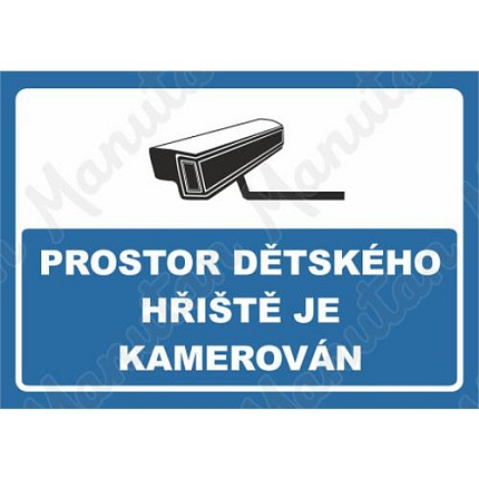 Prostor dětského hřiště je kamerován, plast 210 x 148 x 2 mm A5