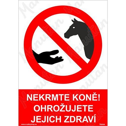 Nekrmte koně ohrožujete jejich zdraví, samolepka 148 x 210 x 0,1 mm A5