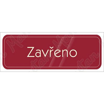 Zavřeno, samolepka 200 x 70 x 0,1 mm, průhledná bílá