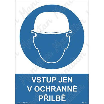 Vstup jen v ochranné přilbě, samolepka 210 x 297 x 0,1 mm A4